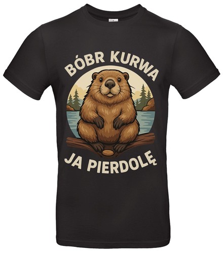 Bóbr kurwa pierdole shirt - bóbr,